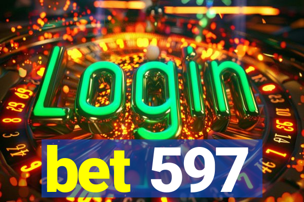 bet 597